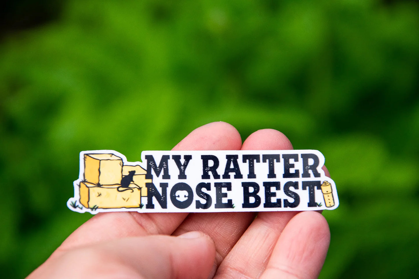 My Ratter Nose Best Die Cut Sticker